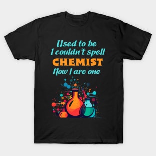 Funny Chemist Profession T-Shirt